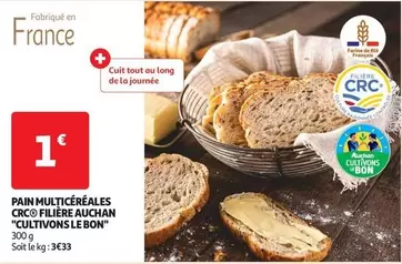 Pain Multicéréales Auchan - Filière 'Cultivons Le Bon' : Un choix savoureux et responsable