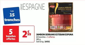 Espuña - Jambon Serrano Esteban