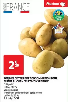 Auchan - Pommes de Terre de Consommation Four Filière 'Cultivons Le Bon' - Qualité et goût au rendez-vous!