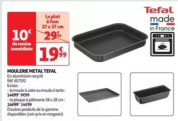 Tefal - Moulerie Metal