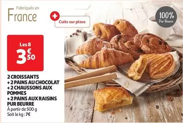 Offre Petit Déjeuner : 2 Croissants, 2 Pains au Chocolat, 2 Chaussons aux Pommes, 2 Pains aux Raisins Pur Beurre