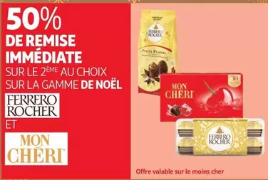 Ferrero Rocher / Mon Cheri - Sur La Gamme De Noel