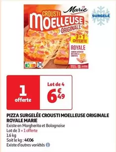 Marie - Pizza Surgelée Crousti Moelleuse Originale Royale : Promo sur une délicieuse pizza avec croûte croustillante et texture moelleuse.