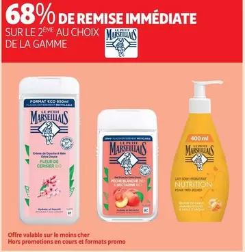 Le Petit Marseillais : Choisissez votre produit parmi la gamme en promo sur le 2ème