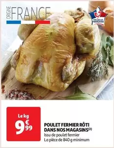 Poulet Fermier Rôti Dans Nos Magasins