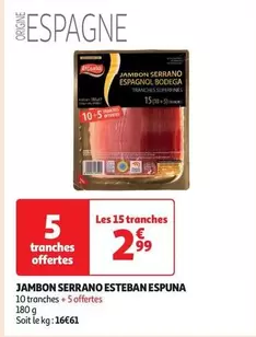 Espuña - Jambon Serrano Esteban 