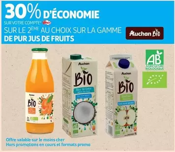 Auchan : 2ème pur jus de fruits au choix en promotion