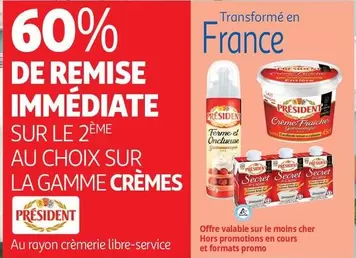 Promo Président : Crèmes - Choisissez parmi notre gamme variée au 2ème produit à prix réduit