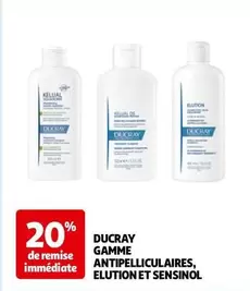 Ducray - Gamme Antipelliculaires : Elution et Sensinol pour un cuir chevelu sain et apaisé