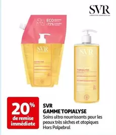 Svr - Gamme Topialyse