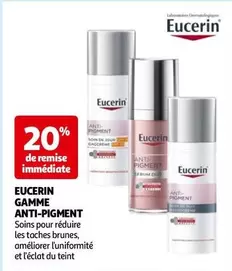 Eucerin - Gamme Anti-Pigment