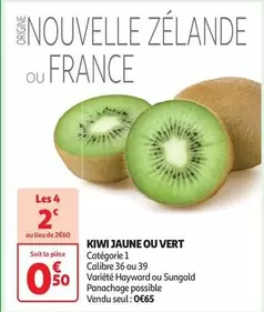 Kiwi Jaune Ou Vert 