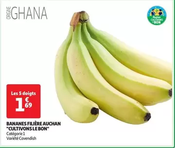 Auchan - Bananes Filière "Cultivons Le Bon"