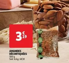 Amandes Décortiquées