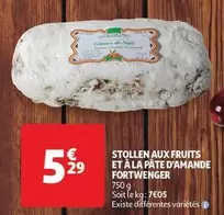 Fortwenger - Stollen aux Fruits et à la Pâte d'Amande : Délice Authentique en Promo !