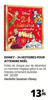 Disney - 24 Histoires Pour Attendre Noel