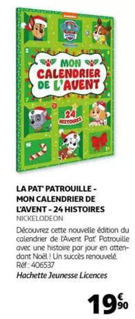 Calendrier de l'Avent La Pat Patrouille - Une aventure festive et ludique pour les enfants