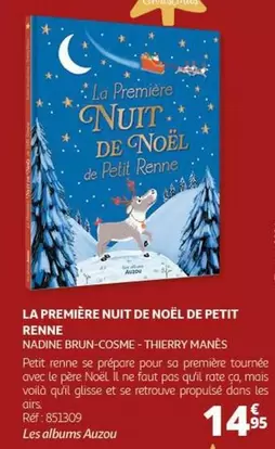 Auzou - Les Albrums : La Première Nuit De Noël De Petit Renne - Un livre enchanteur pour célébrer Noël