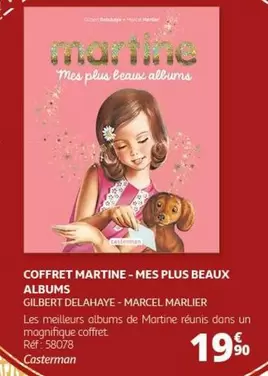 Coffret Martine - Mes Plus Beaux Albums de Casterman : un incontournable pour les fans de Martine !