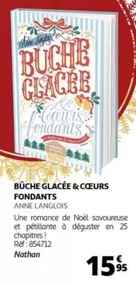 Nathan - Buche Glacee & Coeurs Fondants