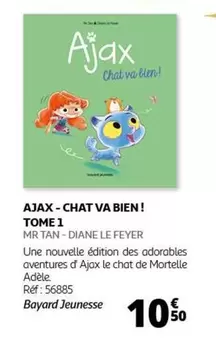 Ajax - -chat Va Bien! Tome 1