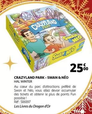 Hal Winter - Crazyland Park - Swan & Neo