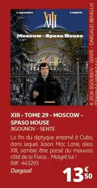 Dargaud XIII Tome 29: Moscow - Spaso House par Jigounov-Sente