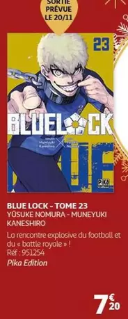 Pika Édition - Blue Lock Tome 23 de Yusuke Nomura et Muneyuki Kaneshiro