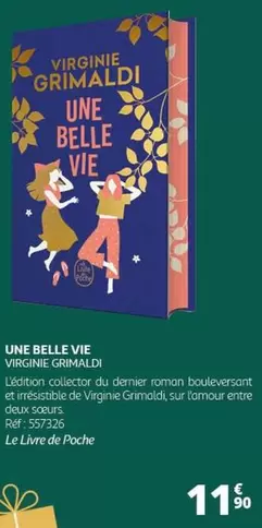 Le Livre De Poche - Une Belle Vie