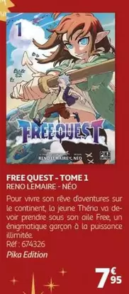 Picka Edition - Free Quest - Tome 1 de Reno LeMarie - Neo : Découvrez une aventure captivante