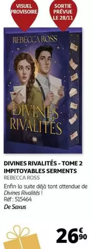 De Saxus - Divines Rivailités Tome 2 : Impitovaables Serments