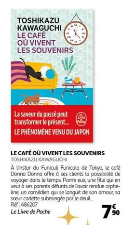 Le Livre De Poche - Le Café Où Vivent Les Souvenirs