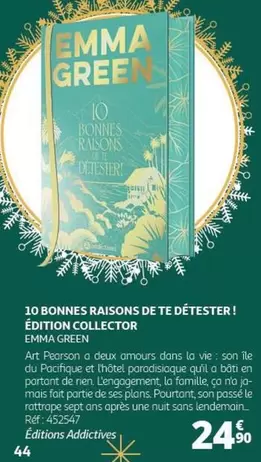 10 Bonnes Raisons De Te Détester! Édition Collector - Emma Green