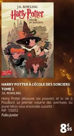 Folio - Harry Potter à l'École des Sorciers Tome 1 - Découvrez le premier tome de la célèbre saga avec promo spéciale et caractéristiques exclusives !