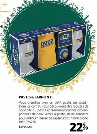 Larousse - Pastis & Farniente