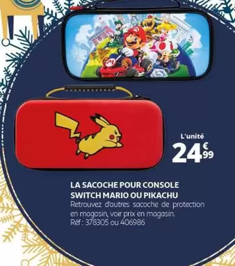 La Sacoche Pour Console Switch Mario Ou Pikachu