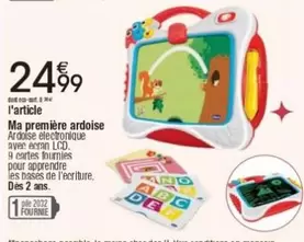 Écran - Ma premiere ardoise offre à 24,99€ sur Cora