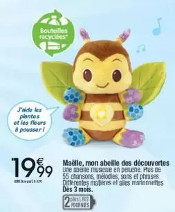 Maëlle, Mon Abeille Des Découvertes offre à 19,99€ sur Cora