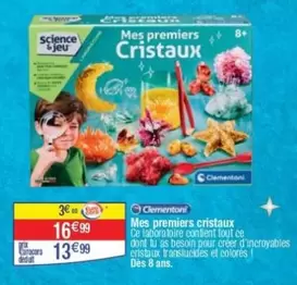 Clementoni - Mes premiers cristaux offre à 16,99€ sur Cora