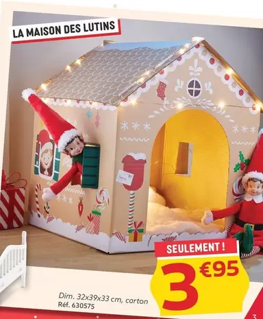 La Maison Des Lutins offre à 3,95€ sur Gifi