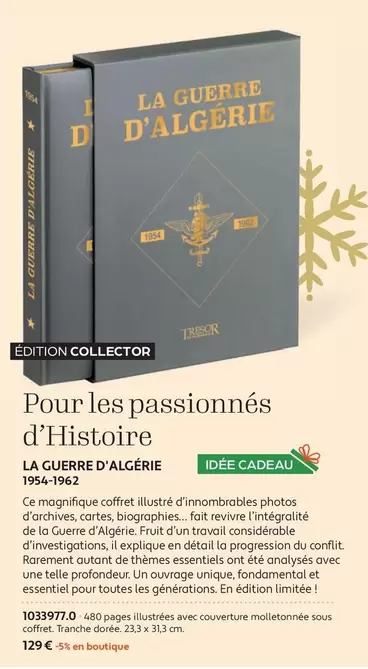 La Guerre D'Alcerie : Une Plongée Passionnante dans l'Histoire