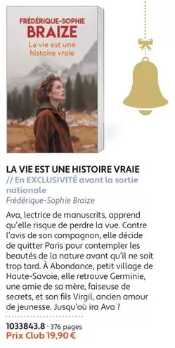 La Vie Est Une Histoire Vraie