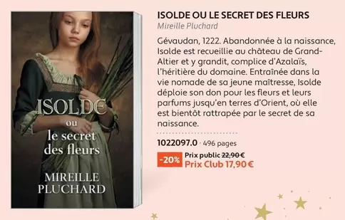 Isolde Ou Le Secret Des Fleurs