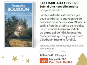 Bourdon - La Combe Aux Oliviers