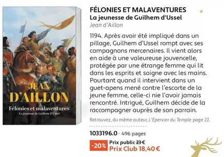 Félonies Et Malaventures