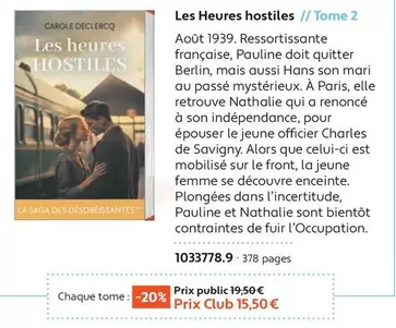 Les Heures Hostiles / / Tome 2