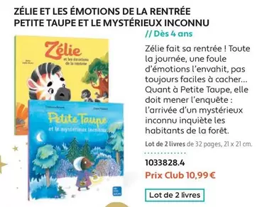 Zelie et les Émotions de la Rentrée : Petite Taupe et le Mystérieux Inconnu