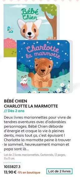 Casterman - Bébé Chien Charlotte La Marmotte