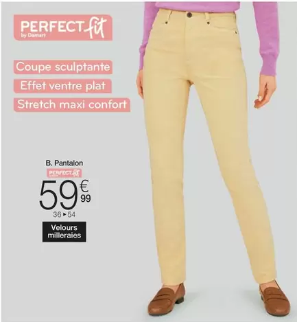 Perfect Fit - Pantalon