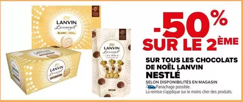 Nestlé - Sur Tous Les Chocolats De Noël Lanvin